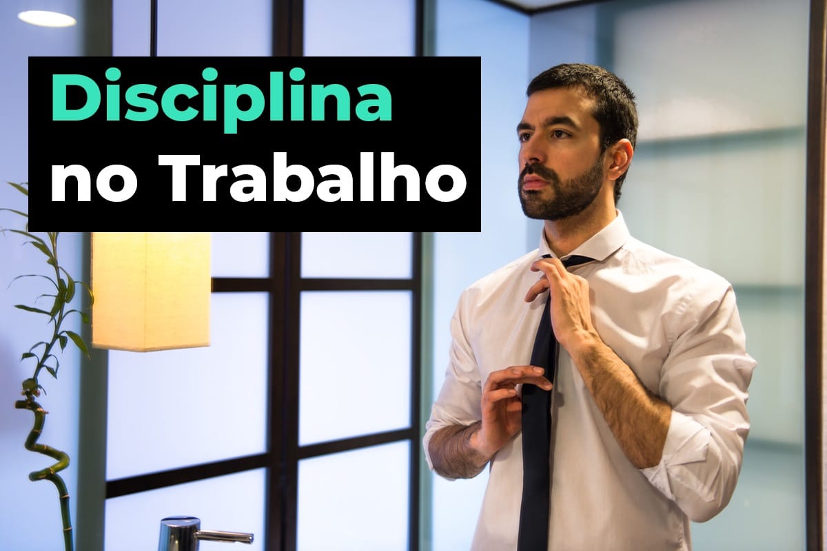 Disciplina no Trabalho: Hábitos para o Sucesso Profissional